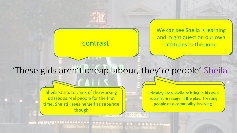 Technique? contrast We can see Sheila is learning and might question our own Effect