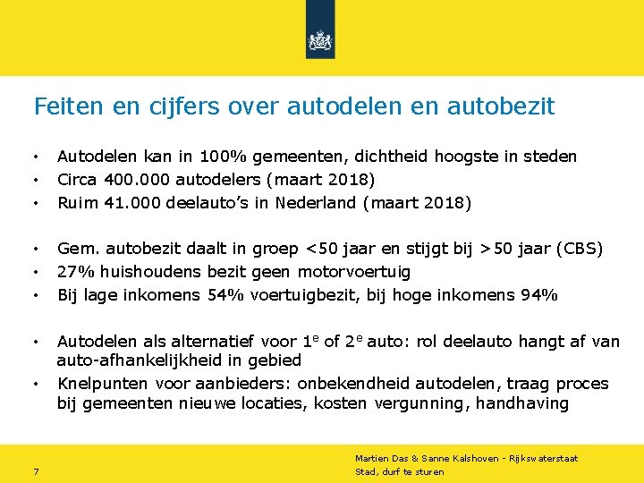 Feiten en cijfers over autodelen en autobezit • • • Autodelen kan in 100% Feiten en cijfers over autodelen en autobezit • • • Autodelen kan in 100%
