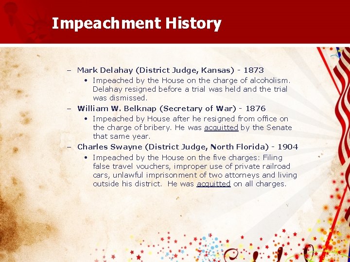 Impeachment History – Mark Delahay (District Judge, Kansas) - 1873 • Impeached by the