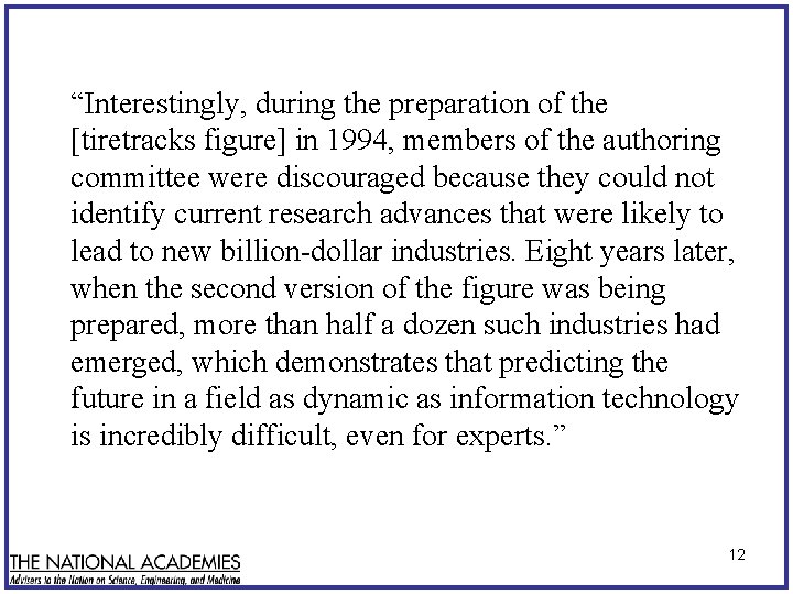 “Interestingly, during the preparation of the [tiretracks figure] in 1994, members of the authoring