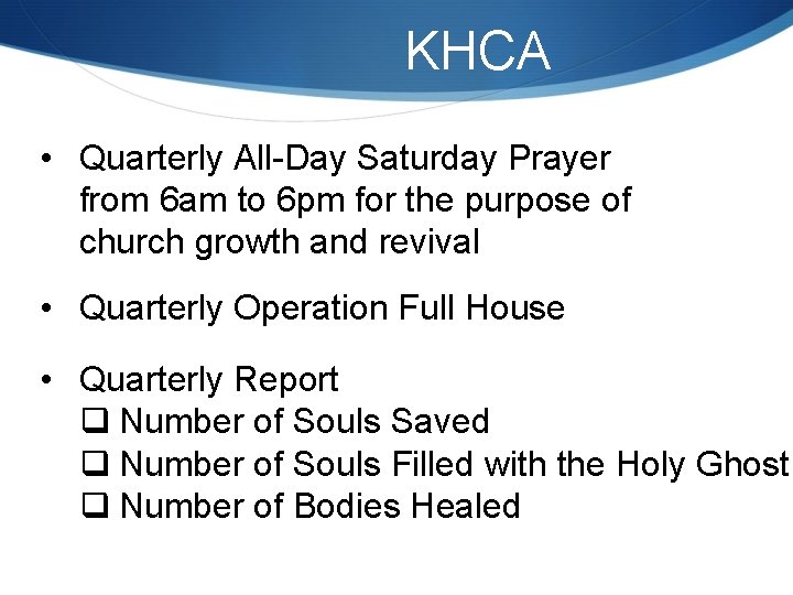 KHCA • Quarterly All-Day Saturday Prayer from 6 am to 6 pm for the