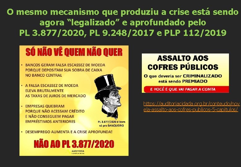 O mesmo mecanismo que produziu a crise está sendo agora “legalizado” e aprofundado pelo