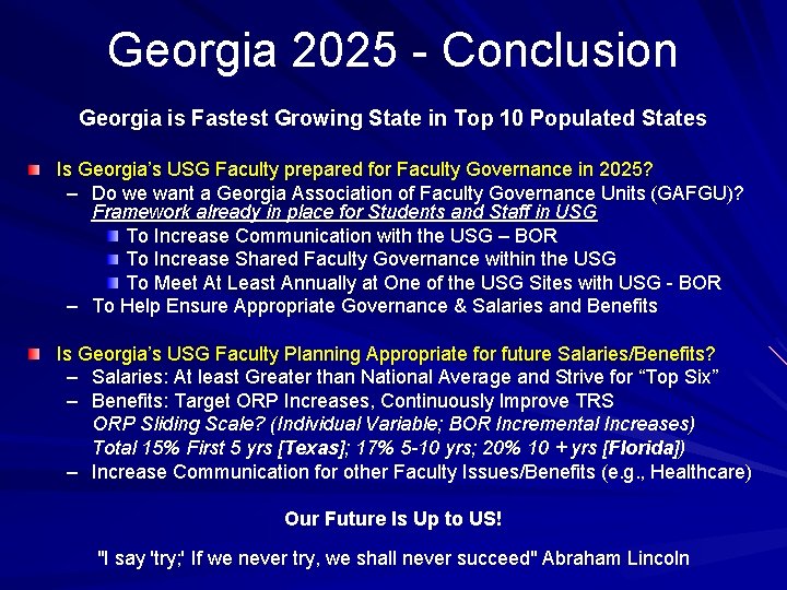 Georgia 2025 - Conclusion Georgia is Fastest Growing State in Top 10 Populated States