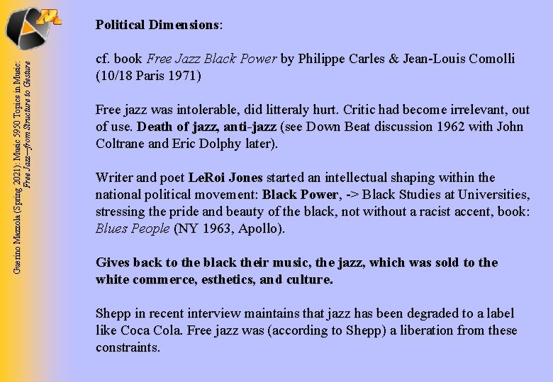 Guerino Mazzola (Spring 2021): Music 5950 Topics in Music: Free Jazz—from Structure to Gesture