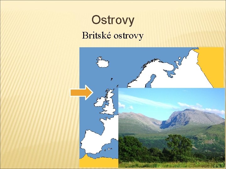 Ostrovy Britské ostrovy 