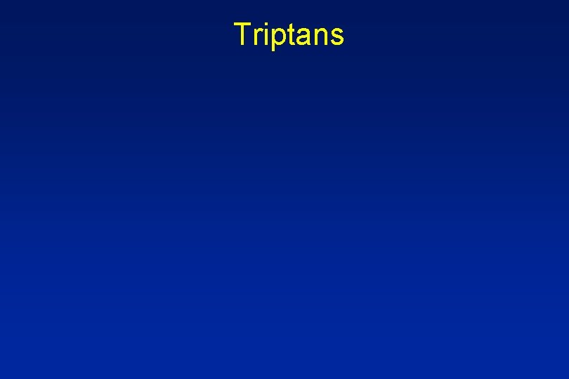 Triptans 