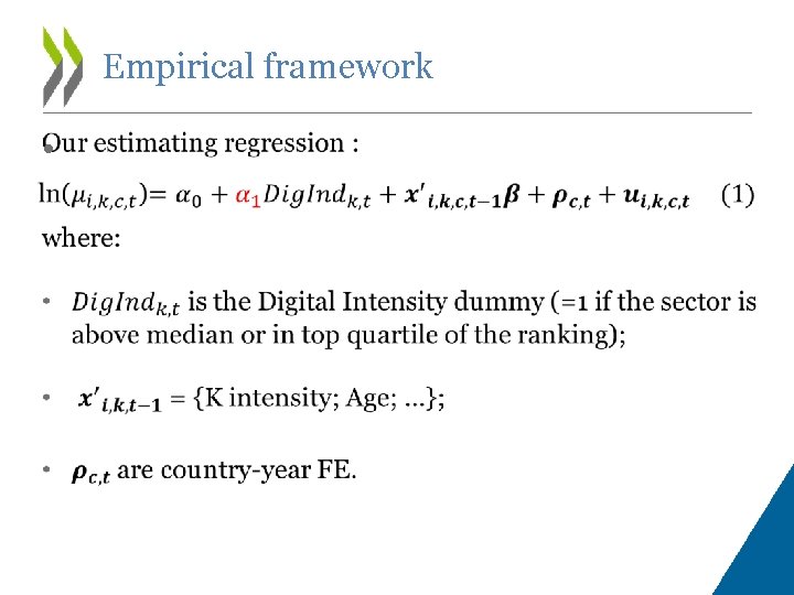 Empirical framework • 