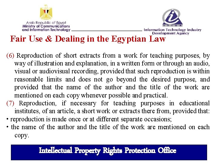 Fair Use & Dealing in the Egyptian Law (6) Reproduction of short extracts from