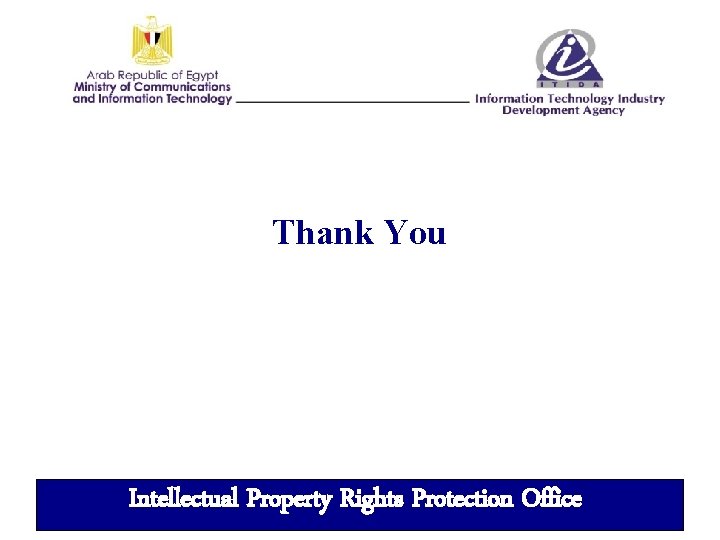 Thank You Intellectual Property Rights Protection Office 