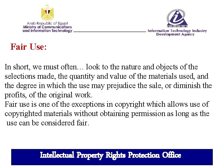 Fair Use: In short, we must often… look to the nature and objects of