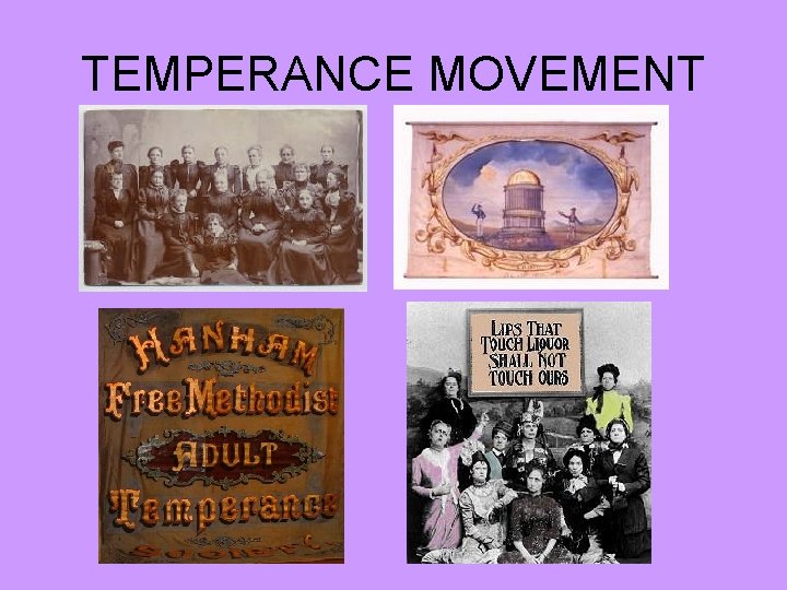 TEMPERANCE MOVEMENT 