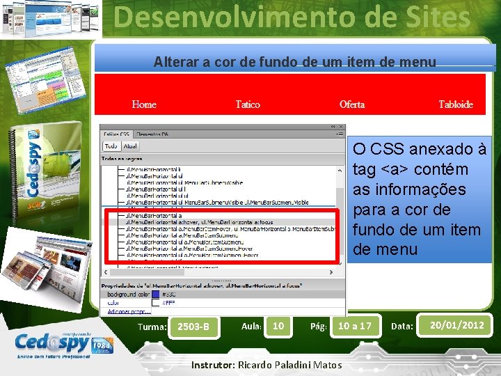 Desenvolvimento de Sites Alterar a cor de fundo de um item de menu O