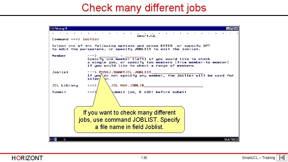 Check many different jobs If you want to check many different jobs, use command
