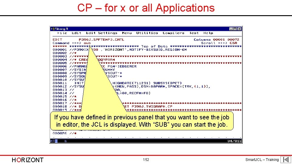 CP – for x or all Applications If you have defined in previous panel