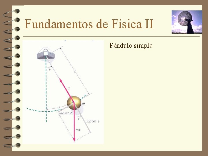 Fundamentos de Física II Péndulo simple 