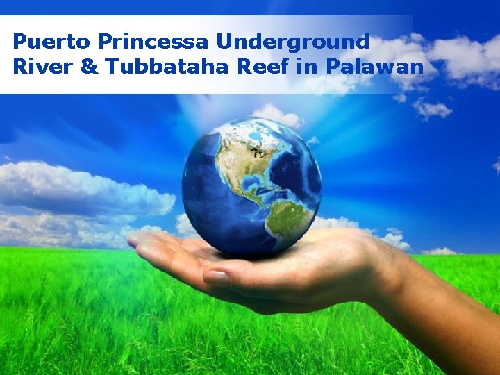 Puerto Princessa Underground River & Tubbataha Reef in Palawan Free Powerpoint Templates Page 1
