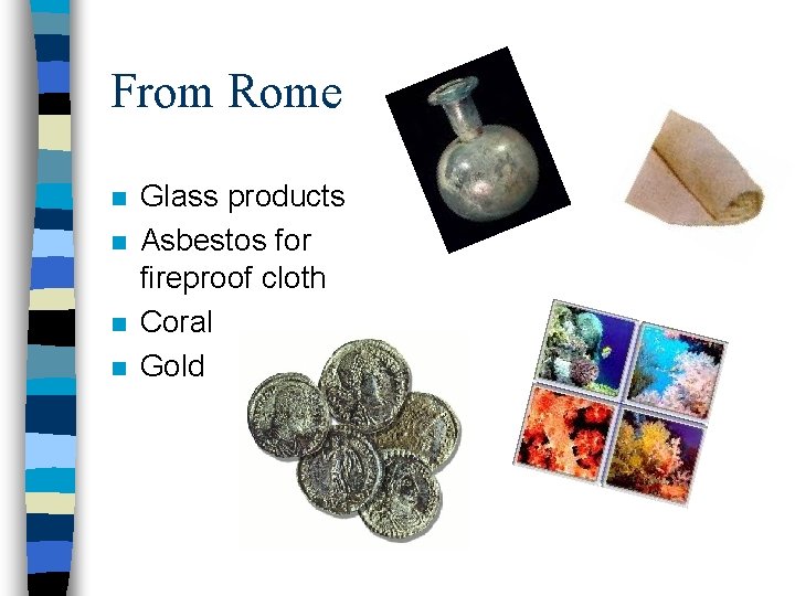 From Rome n n Glass products Asbestos for fireproof cloth Coral Gold 