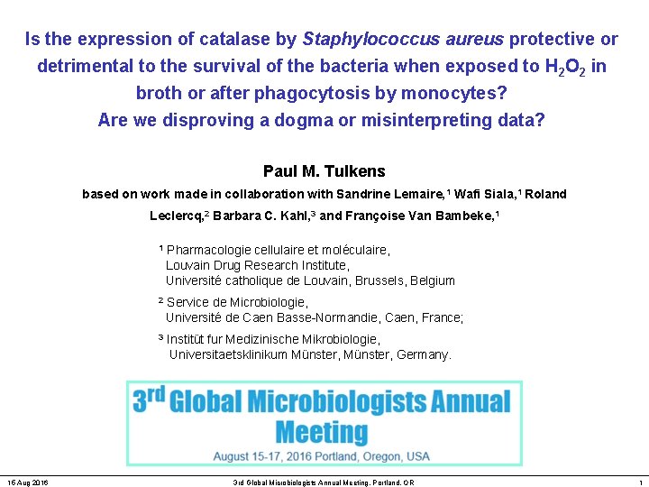Is the expression of catalase by Staphylococcus aureus protective or detrimental to the survival