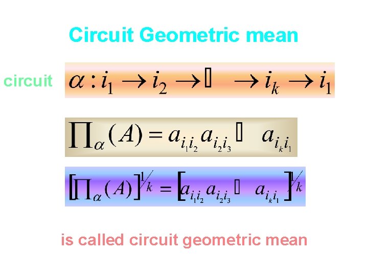 Circuit Geometric mean circuit is called circuit geometric mean 