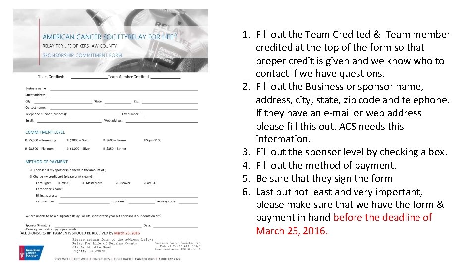 1. Fill out the Team Credited & Team member credited at the top of
