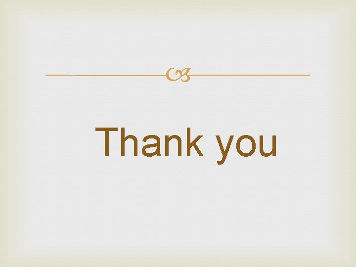  Thank you 