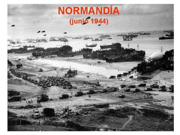 NORMANDÍA (junio 1944) 