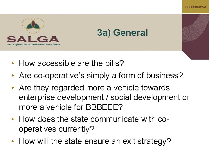 www. salga. org. za 3 a) General • How accessible are the bills? •