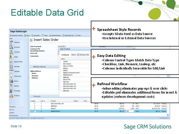Editable Data Grid Spreadsheet Style Records • Accepts SData Feed as Data Source •