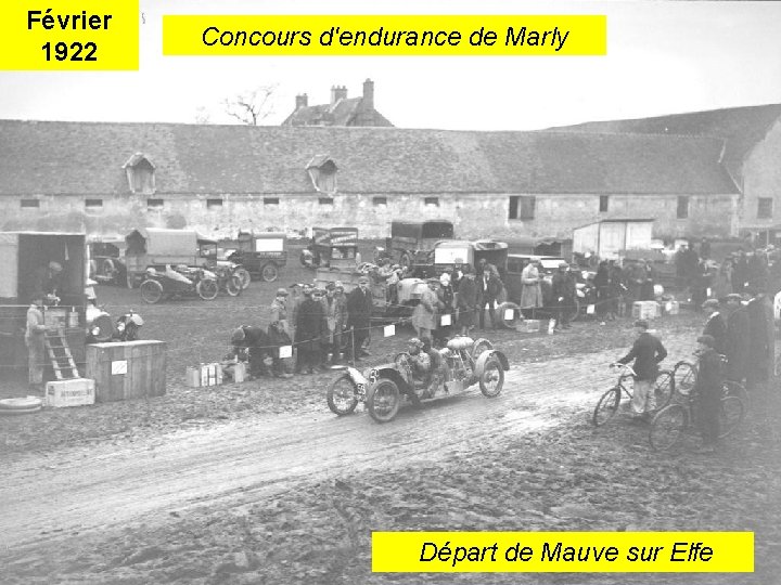 Février 1922 Concours d'endurance de Marly Départ de Mauve sur Elfe 