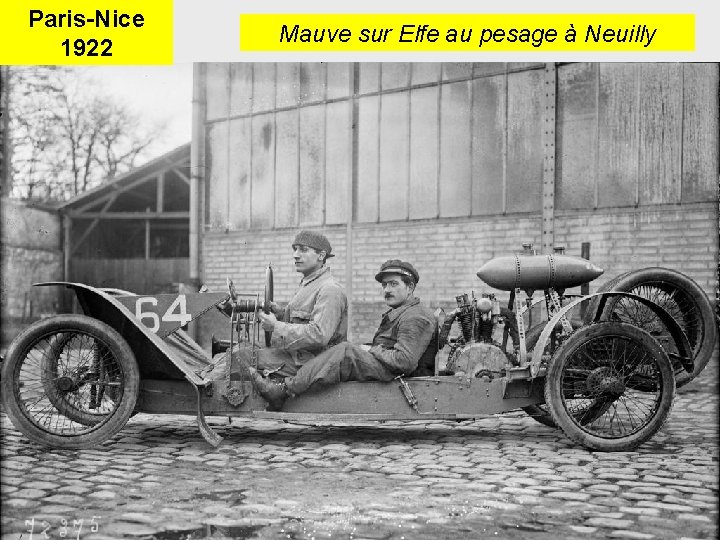 Paris-Nice 1922 Mauve sur Elfe au pesage à Neuilly 