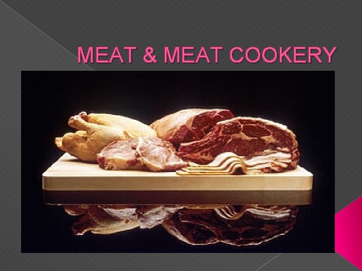 MEAT & MEAT COOKERY 