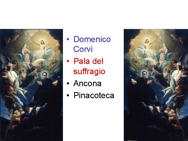  • Domenico Corvi • Pala del suffragio • Ancona • Pinacoteca 