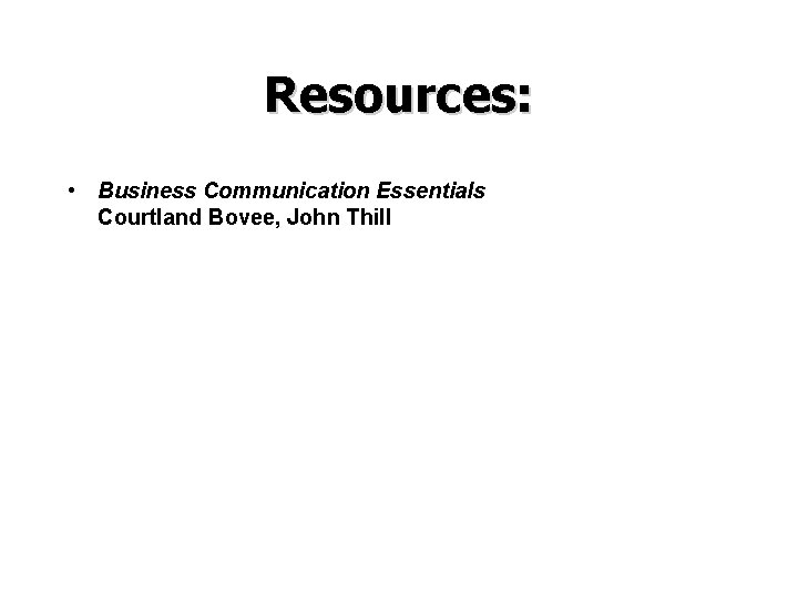 Effective Business Communication Philip B H Kelly MPA
