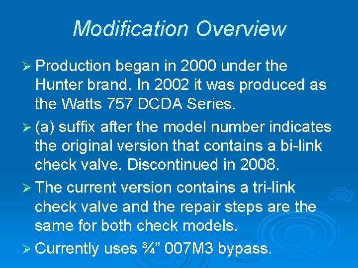 Modification Overview Ø Production began in 2000 under the Hunter brand. In 2002 it