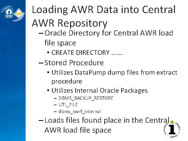 Loading AWR Data into Central AWR Repository – Oracle Directory for Central AWR load