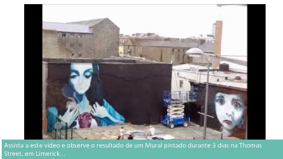 Assista a este vídeo e observe o resultado de um Mural pintado durante 3