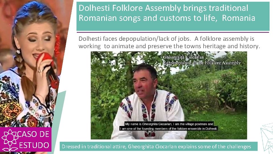 Dolhesti Folklore Assembly brings traditional Romanian songs and customs to life, Romania Dolhesti faces