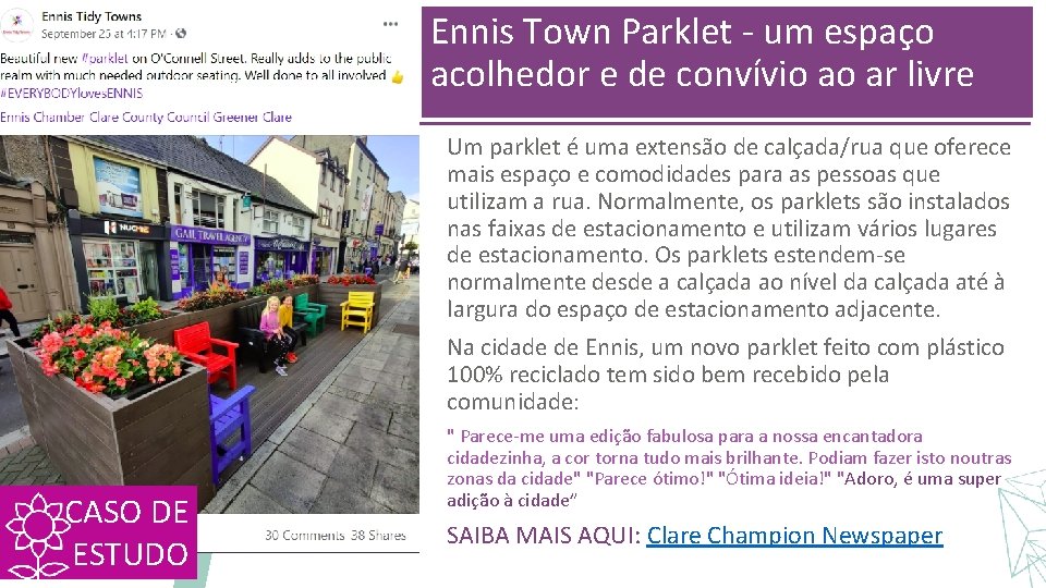 Ennis Town Parklet - um espaço acolhedor e de convívio ao ar livre Um