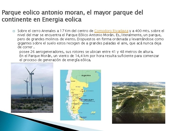 Parque eolico antonio moran, el mayor parque del continente en Energia eolica � Sobre