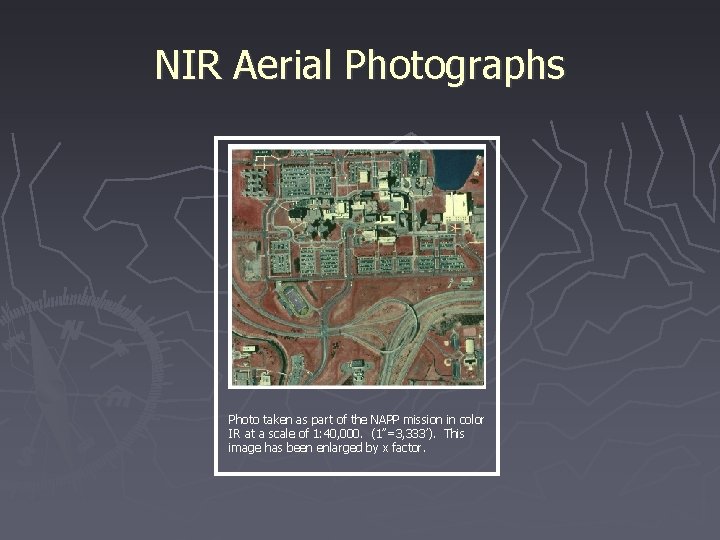 NIR Aerial Photographs Photo taken as part of the NAPP mission in color IR