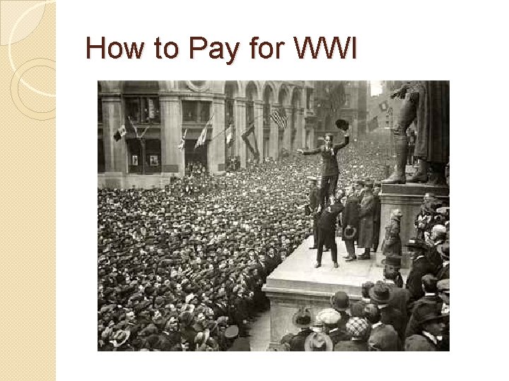 How to Pay for WWI 