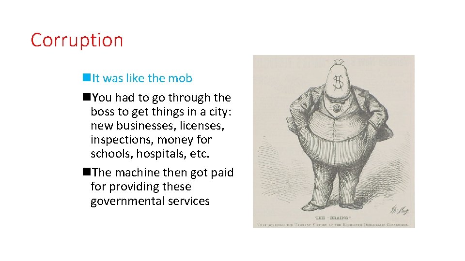 Corruption n. It was like the mob n. You had to go through the