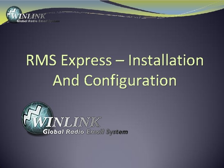 RMS Express – Installation And Configuration 