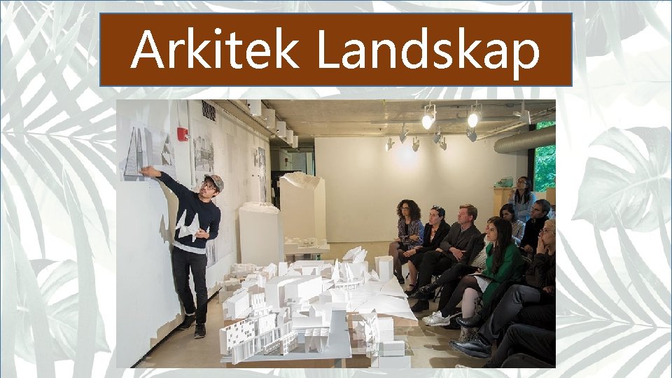 Arkitek Landskap 