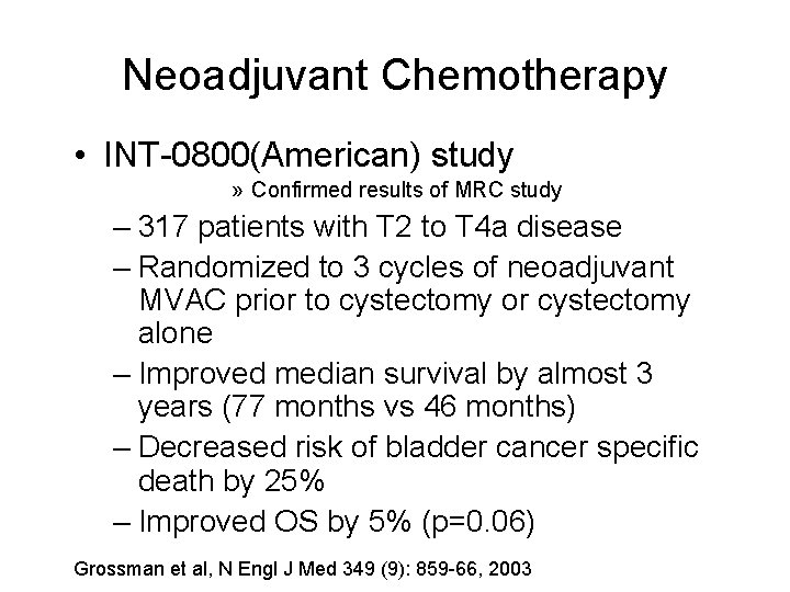 Neoadjuvant Chemotherapy • INT-0800(American) study » Confirmed results of MRC study – 317 patients