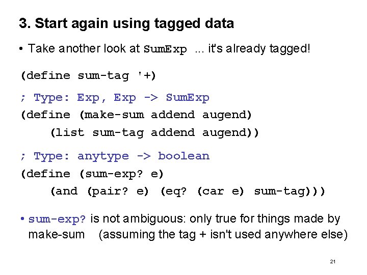 3. Start again using tagged data • Take another look at Sum. Exp. .