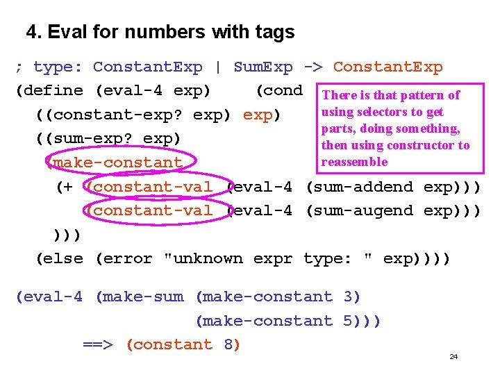 4. Eval for numbers with tags ; type: Constant. Exp | Sum. Exp ->