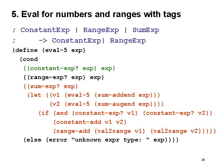 5. Eval for numbers and ranges with tags ; Constant. Exp | Range. Exp