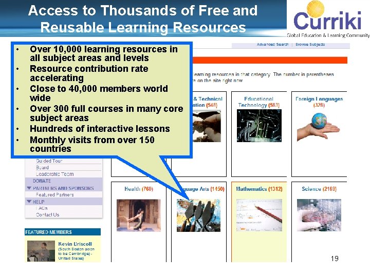Access to Thousands of Free and Reusable Learning Resources • • • Over 10,