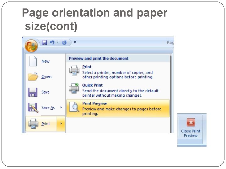 Page orientation and paper size(cont) 